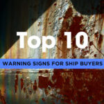 When to Walk Away: Top 10 Warning Signs for Ship Buyers