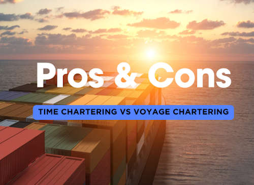 Pros and Cons: Time Charter vs Voyage Charter