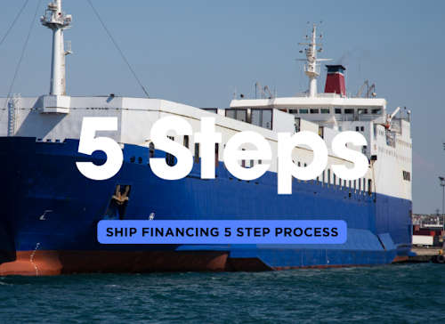 Ship Financing in 5 Steps