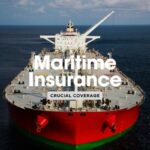 7 Crucial Insurance Products for Maritime Ships ⚓️