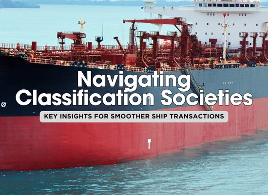 10 Key Insights into the Role of Classification Societies in Ship Transactions 🚢