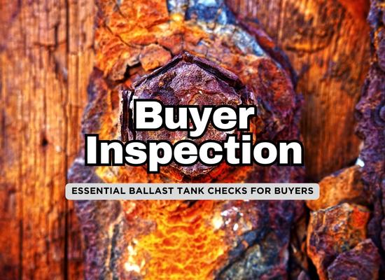 Inspection Techniques for Ballast Tank Corrosion: 7 Proven Methods